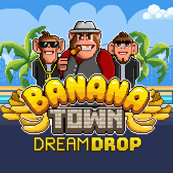 Banana Town Dream Drop Thumbnail