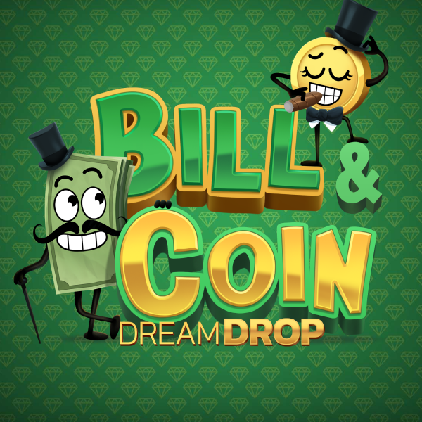 Bill & Coin Dream Drop Thumbnail