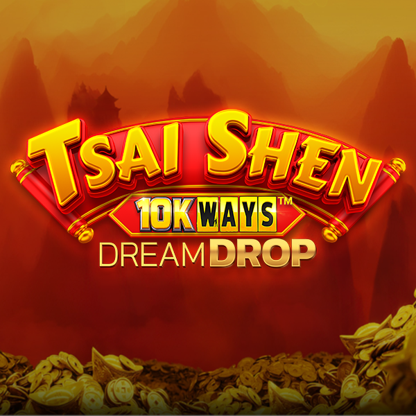 Tsai Shen 10K Ways Dream Drop Thumbnail